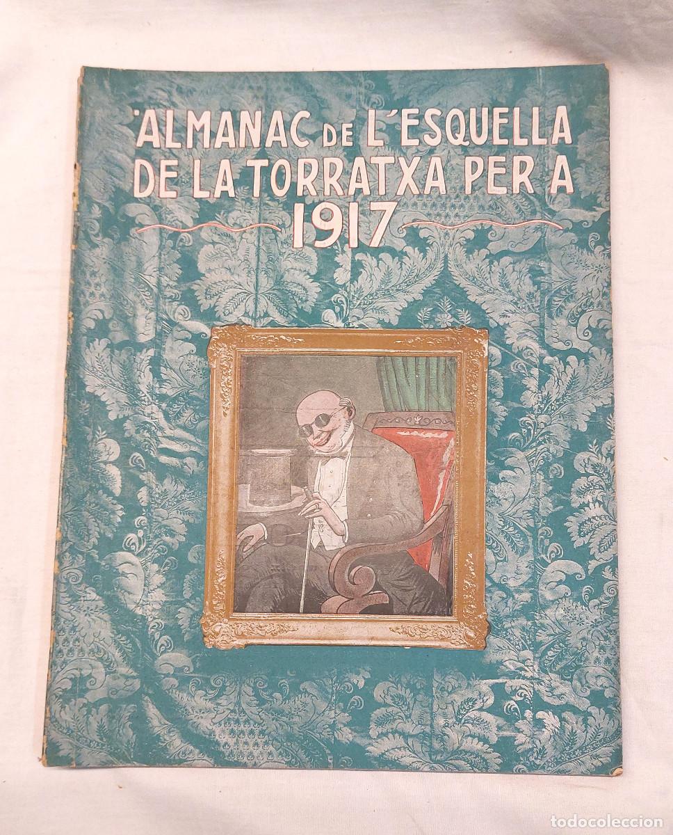 Coleccionismo de Revistas y Peri&oacute;dicos: Almanac La Esquella de la Torratxa any 1917