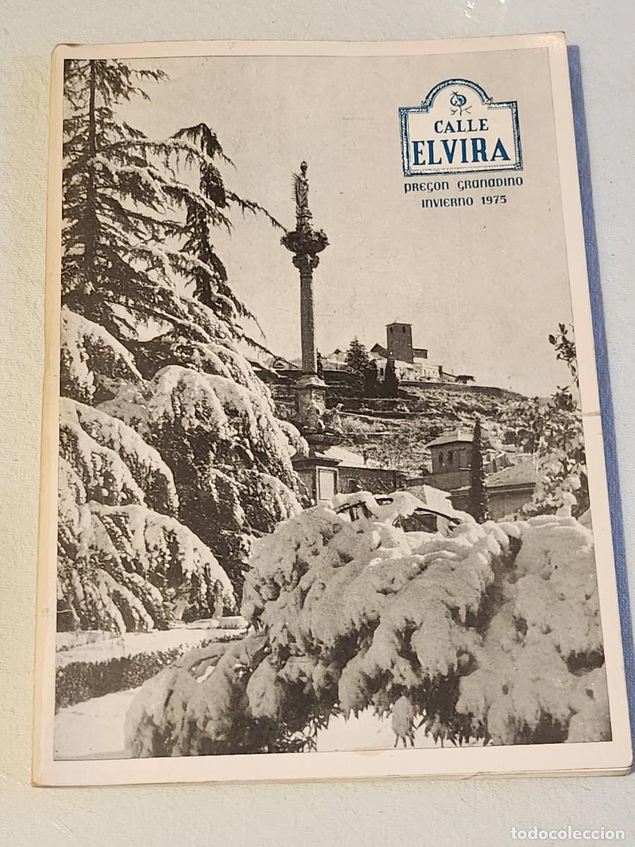 Coleccionismo de revistas y peri&oacute;dicos: PREGON GRANADINO, INVIERNO 1975, CALLE ELVIRA PUBLICIDAD CERVEZAS ALHAMBRA
