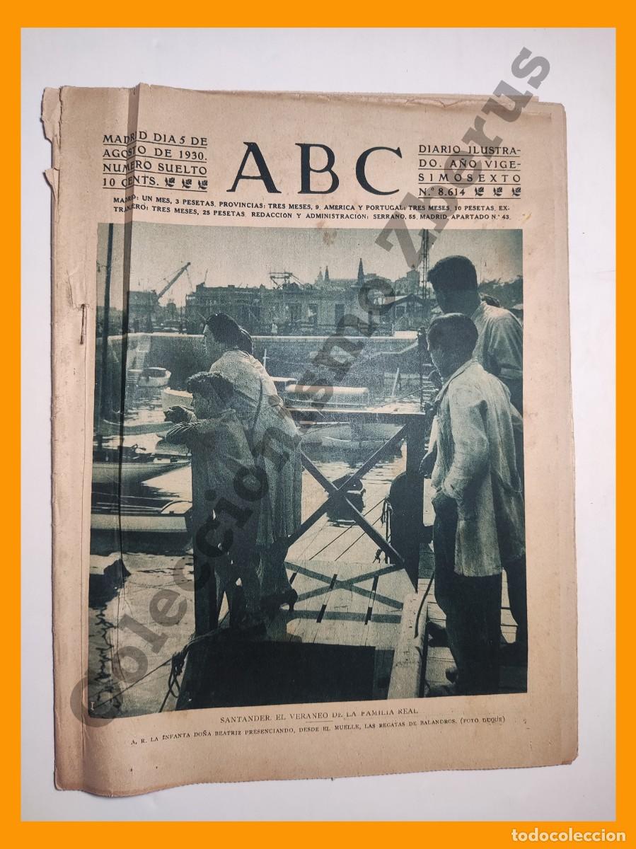Coleccionismo de Revistas y Peri&oacute;dicos: ABC 5 Agosto 1930 - Santander, veraneo familia real; Loyola procesion San Ignacio