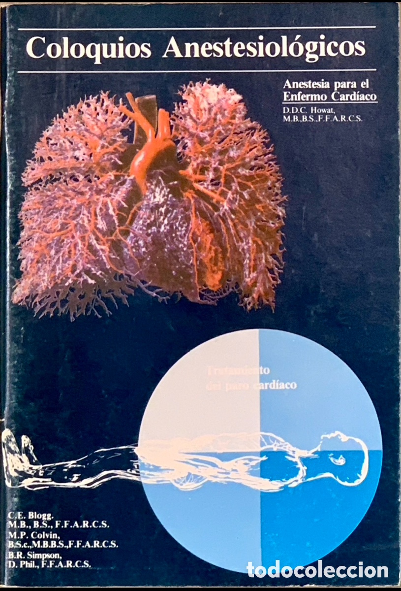 Coleccionismo de revistas y peri&oacute;dicos: Revista. Coloquios Anestesiologicos. Anestesia para el enfermo cardiaco. A&ntilde;os 80.