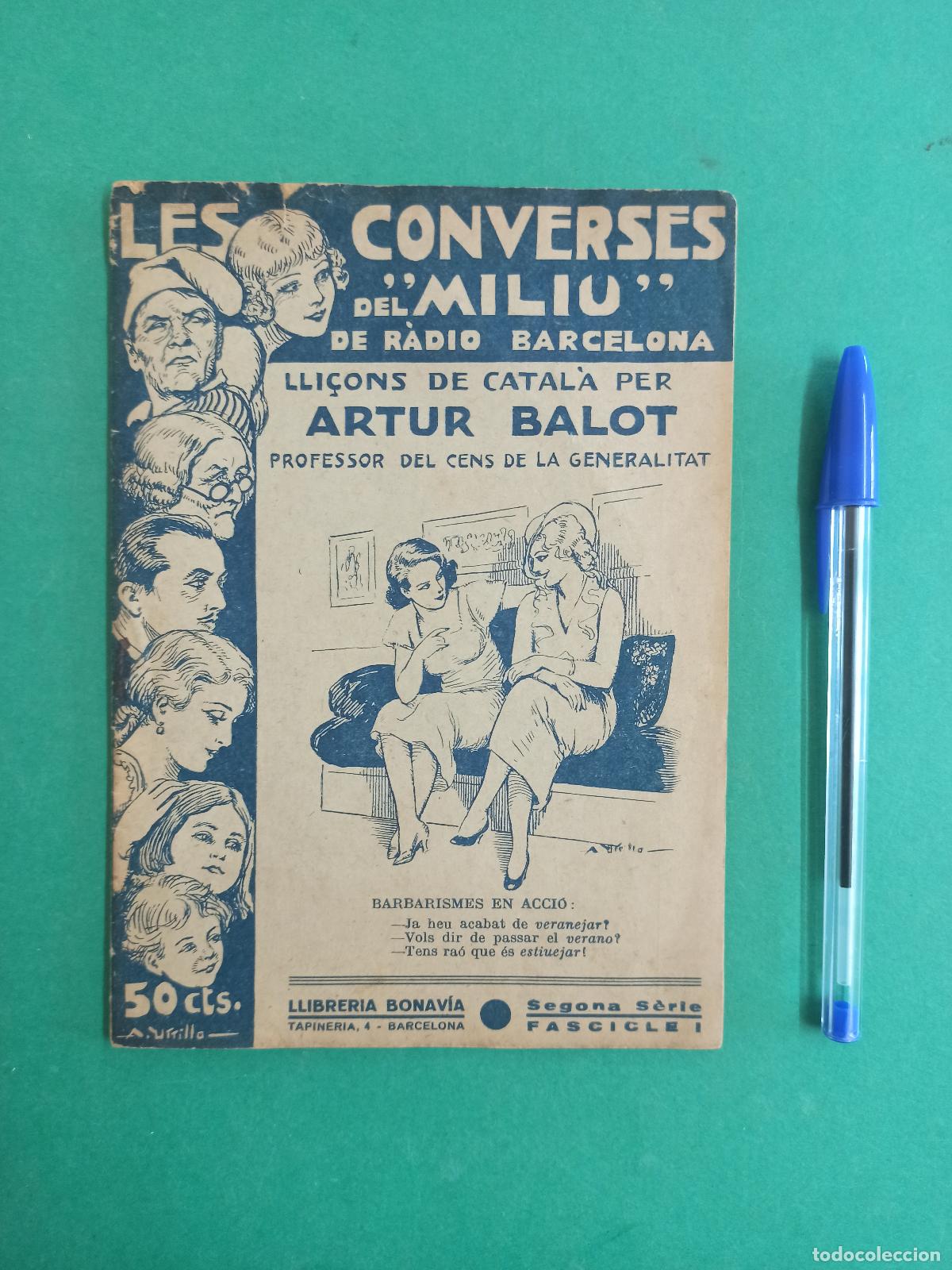 Collezionismo di Riviste e Giornali: Antiguo libro revista de lecciones de catal&aacute;n. Les Converses del Miliu de Radio Barcelona. 1934.