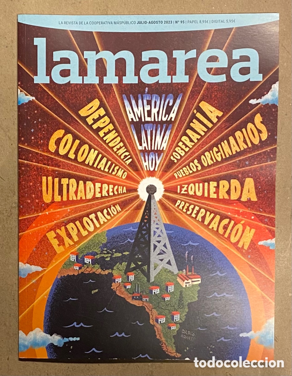 Collectionnisme de Revues et Journaux: LA MAREA N&deg; 95 (2023). REVISTA POL&Iacute;TICA DE INVESTIGACI&Oacute;N, AN&Aacute;LISIS Y CULTURA.