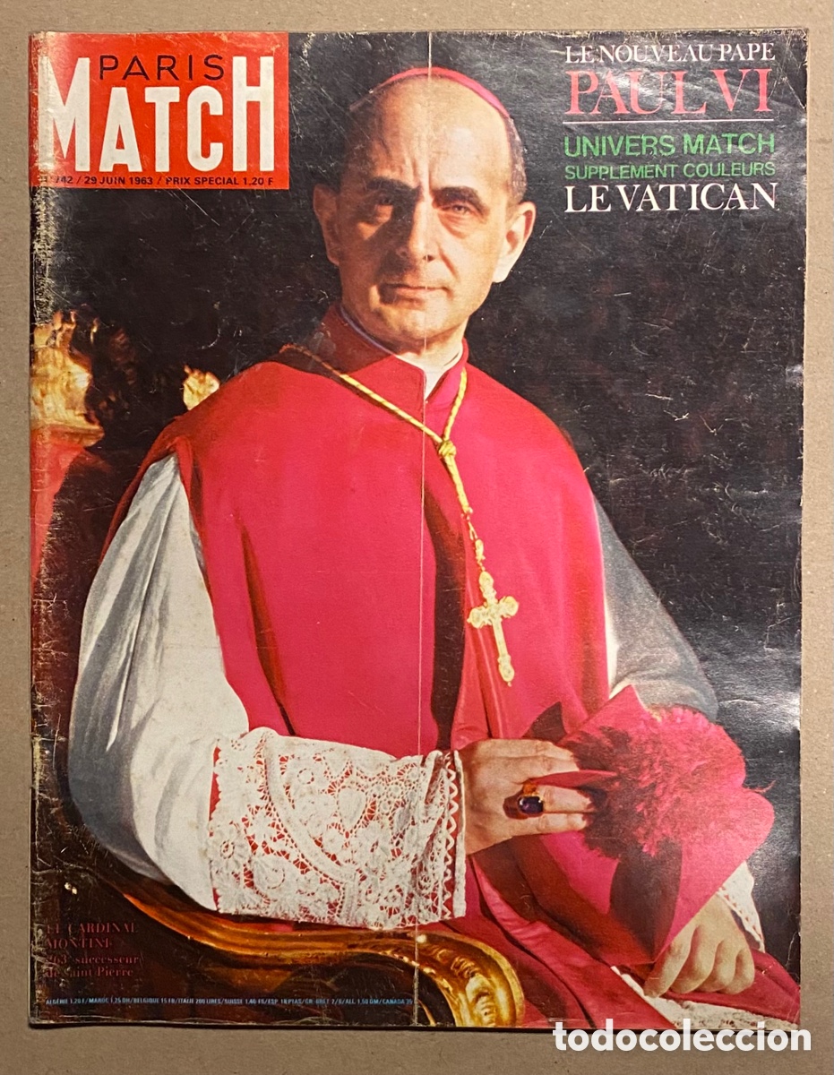 Collectionnisme de Revues et Journaux: PARIS MATCH N&ordm; 742 (1963). NUEVO PAPA PABLO VI,&hellip;