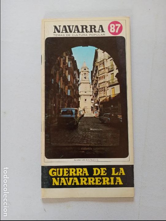 Coleccionismo de Revistas y Peri&oacute;dicos: NAVARRA N&ordm; 87 - TEMAS DE CULTURA POPULAR - GUERRA DE LA NAVARRERIA (HG)
