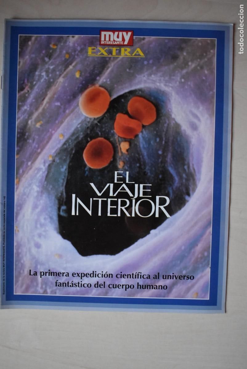 Collezionismo di Riviste e Giornali: Muy Interesante. N. &ordm;142. Suplemento. El viaje interior