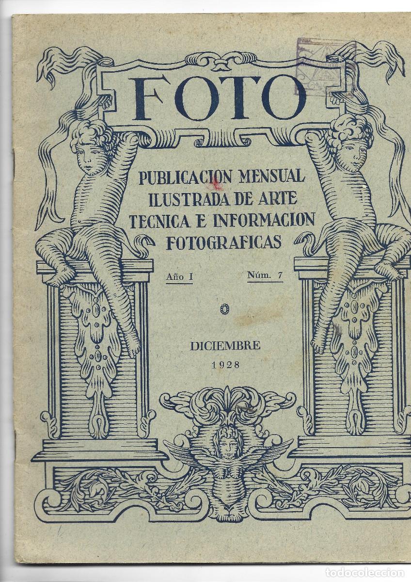 Coleccionismo de Revistas y Peri&oacute;dicos: FOTO-PUBLICACION MENSUAL ILUSTRADA DE ARTE,TECNICA E INFORMACION FOTOGRAFICAS-A&Ntilde;O I-N&ordm; 7-DIC-1928