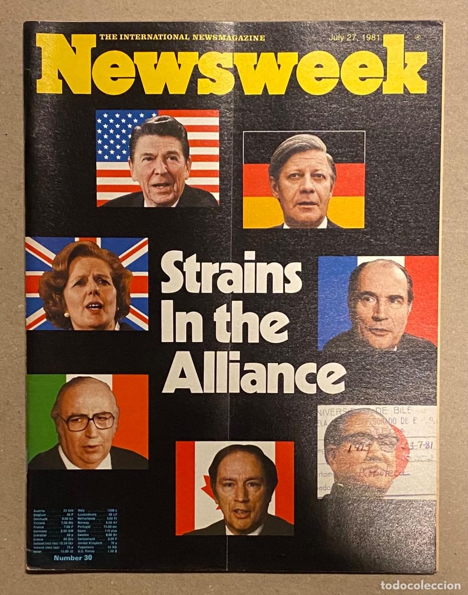 Coleccionismo de revistas y peri&oacute;dicos: NEWSWEEK (JULY 27, 1981). STRAINS IN THE ALLIANCE,&hellip; VER SUMARIO EN FOTOGRAF&Iacute;AS.