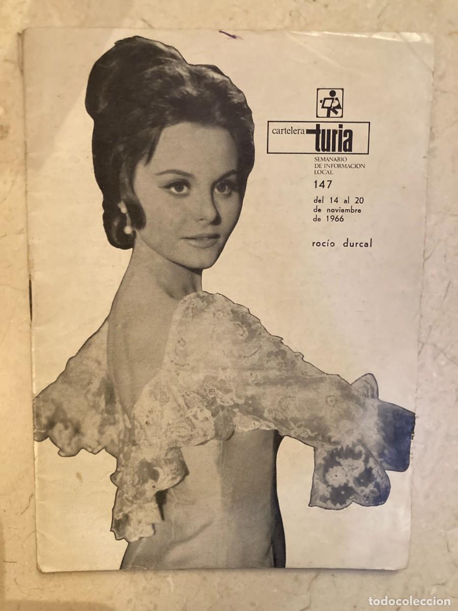 Coleccionismo de Revistas y Peri&oacute;dicos: CARTELERA TURIA N&ordm; 147 / A&Ntilde;O 1966 / VALENCIA / Portada: Roc&iacute;o Durcal