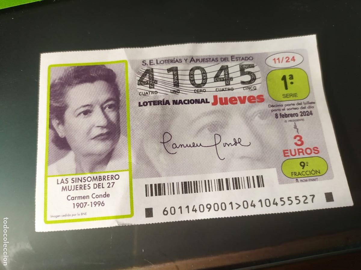 Colecionismo de Revistas e Jornais: 1 DECIMO LOTERIA NACIONAL JUEVES 8 FEBRERO 2024 - 11/24 LAS SIN SOMBRERO MUJERES DEL 27 CARMEN CONDE