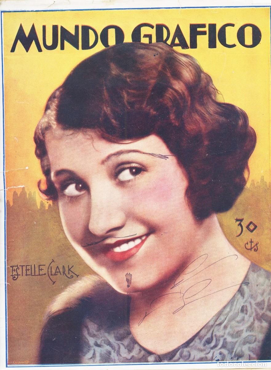Coleccionismo de Revistas y Peri&oacute;dicos: REVISTA &rdquo;MUNDO GR&Aacute;FICO&rdquo; N&ordm; 904 - 27 DE FEBRERO DE 1929