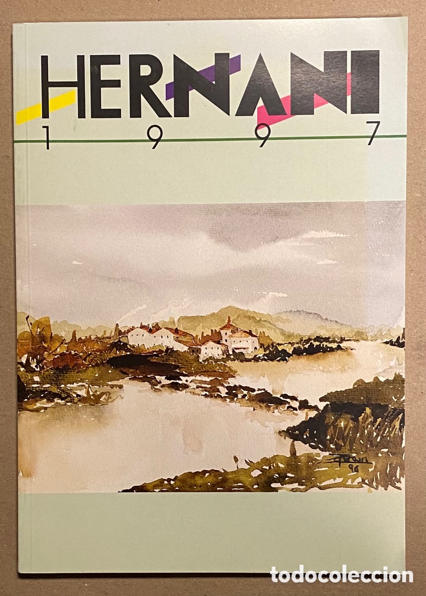 Collezionismo di Riviste e Giornali: HERNANI 1997. VER SUMARIO EN FOTOGRAF&Iacute;AS.