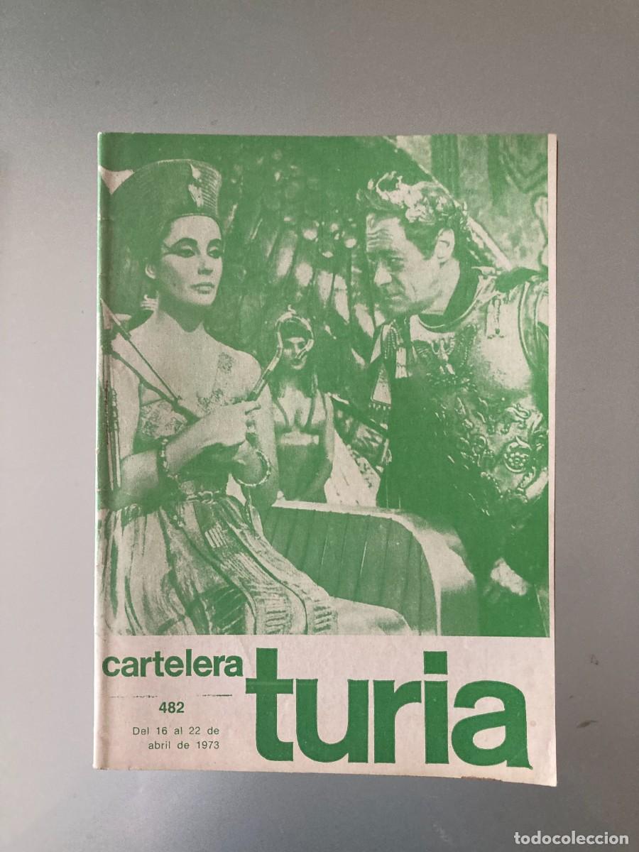 Collezionismo di Riviste e Giornali: CARTELERA TURIA N&ordm; 482 / A&Ntilde;O 1973 / VALENCIA / Portada: Elizabeth Taylor y Rex Harrison
