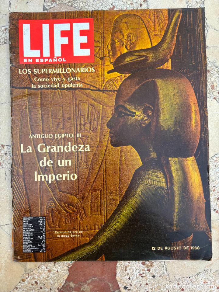 Coleccionismo de revistas y peri&oacute;dicos: LIFE EN ESPA&Ntilde;OL 12 DE AGOSTO DE 1968. ESTATUA DE LA DIOSA SERKET. ANTIGUO EGIPTO. SUPERMILLONARIOS.