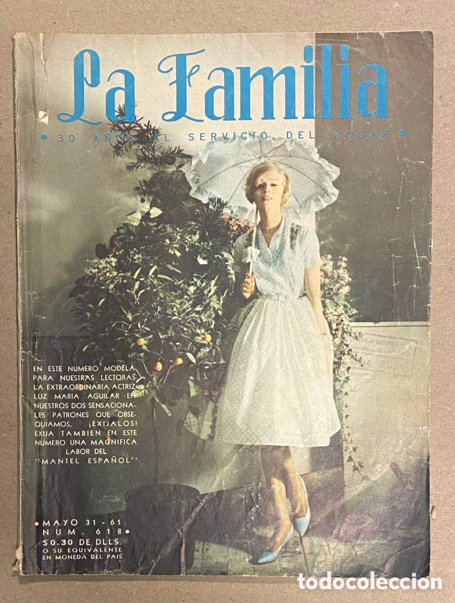 Collection Magazines and Newspapers: LA FAMILIA N&deg; 618 (1961). INCLUYE 2 PATRONES. 90 P&Aacute;GINAS.