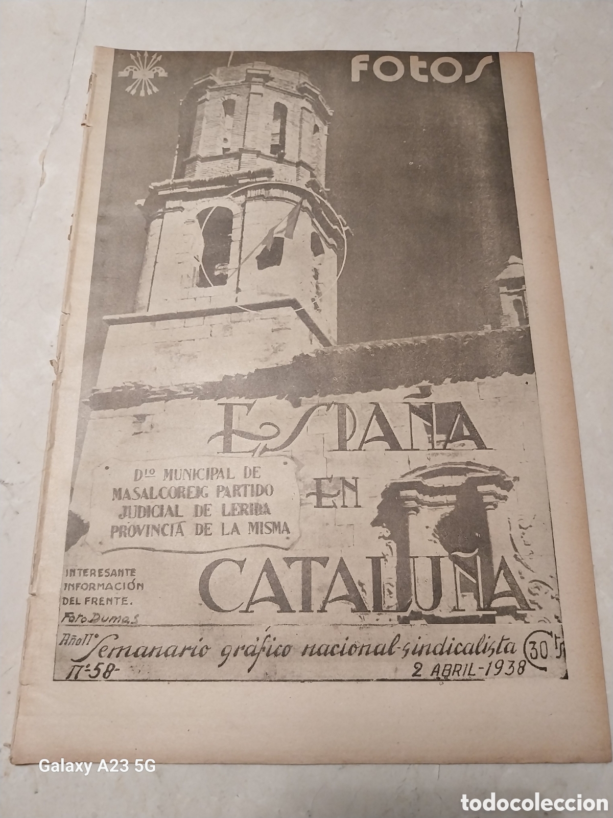 Collection Magazines and Newspapers: REVISTA 1938 ESPA&Ntilde;A EN CATALU&Ntilde;A. HITLER IMPERIO ALEMAN TARDIENTA.GRL YAG&Uuml;E.LOS MONEGROS. BARBASTRO