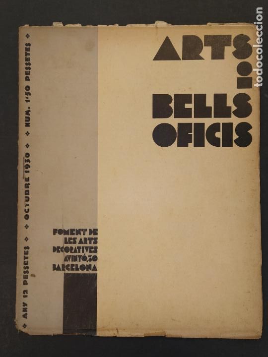 Collection Magazines and Newspapers: FOMENT DE LES ARTS DECORATIVES - ARTS I BELLS OFICIS - OCTUBRE 1930- REVISTA ANTIGA -(V-24.999)
