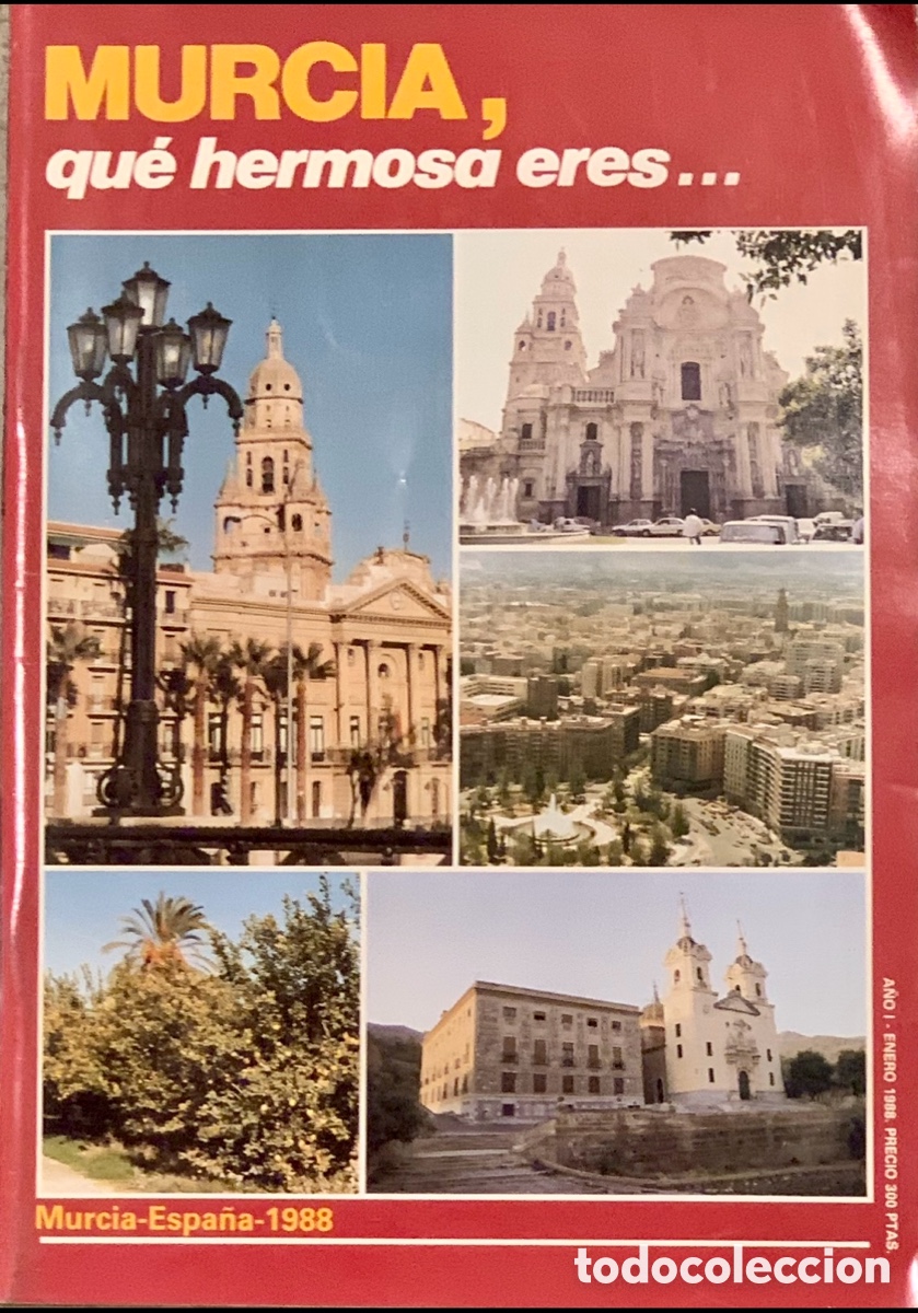 Collection Magazines and Newspapers: Revista. MURCIA, que hermosa eres&hellip;. 1988.