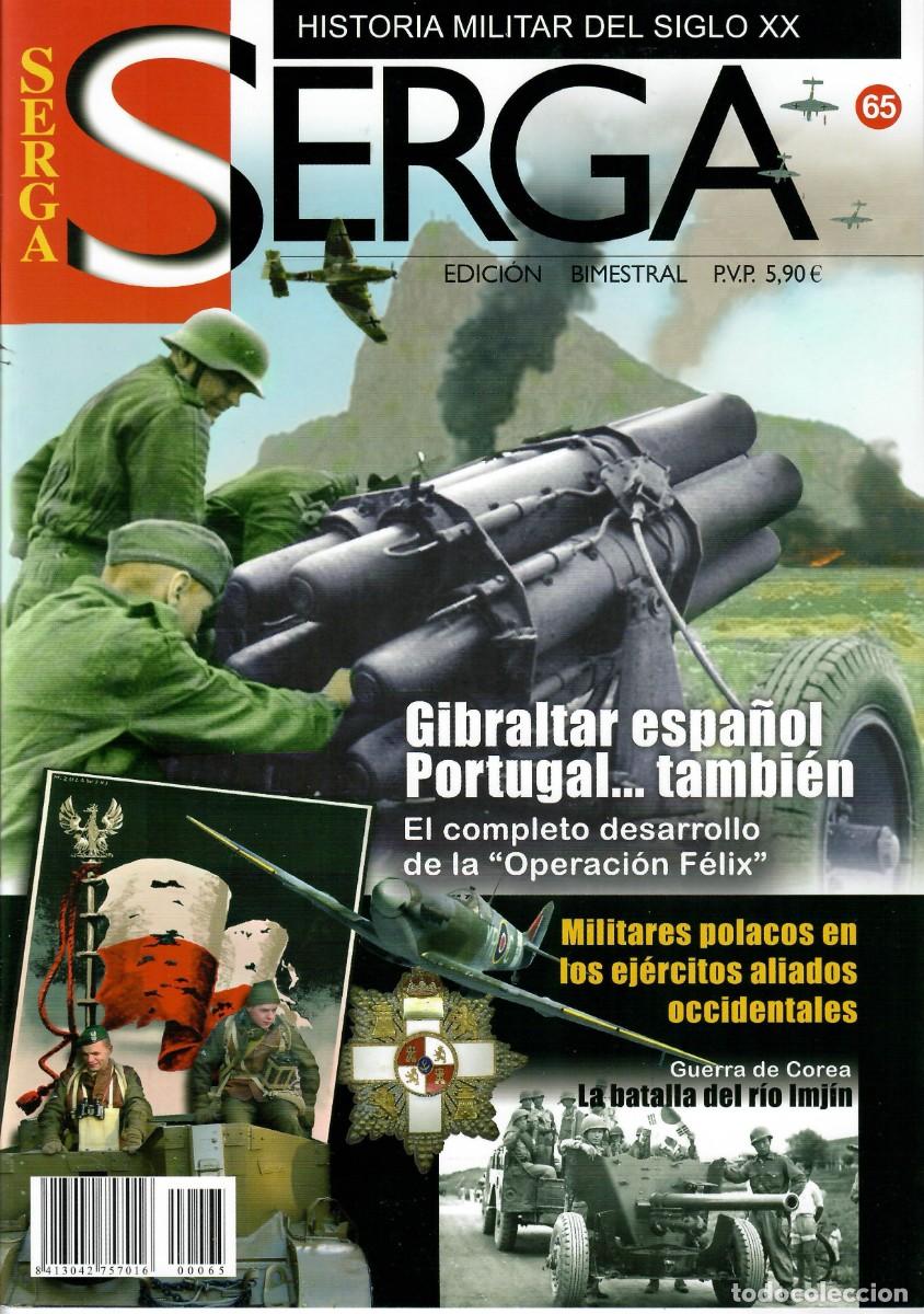 Collezionismo di Riviste e Giornali: SERGA - HISTORIA MILITAR DEL SIGLO XX - NUM. 65 - Guardia de Franco, S61 Delfin, Merito aeronautico