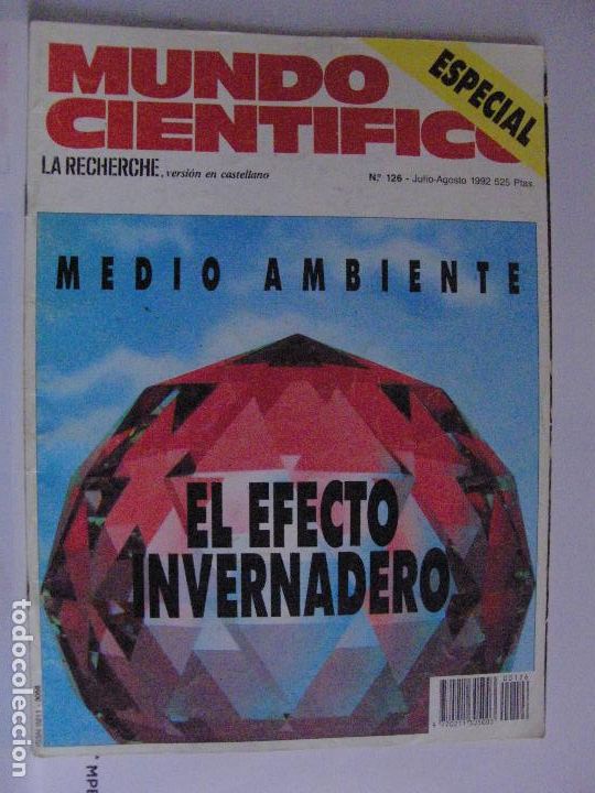 Collection Magazines and Newspapers: MUNDO CIENTIFICO n&ordm; 126 - Julio-Agosto 1992 - EL EFECTO INVERNADERO