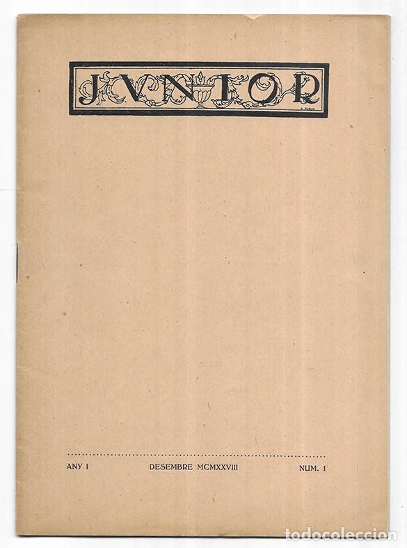 Coleccionismo de Revistas y Peri&oacute;dicos: Junior n&ordm; 1 Revista portaveu dels alumnes de la M&uacute;tua Escolar Banquerna. Desembre 1928
