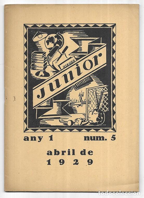 Coleccionismo de Revistas y Peri&oacute;dicos: Junior n&ordm; 5 Revista portaveu dels alumnes de la M&uacute;tua Escolar Banquerna. Abril de 1929