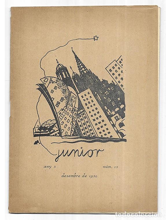 Coleccionismo de Revistas y Peri&oacute;dicos: Junior n&ordm; 13 Revista portaveu dels alumnes de la M&uacute;tua Escolar Banquerna. Desembre de 1930
