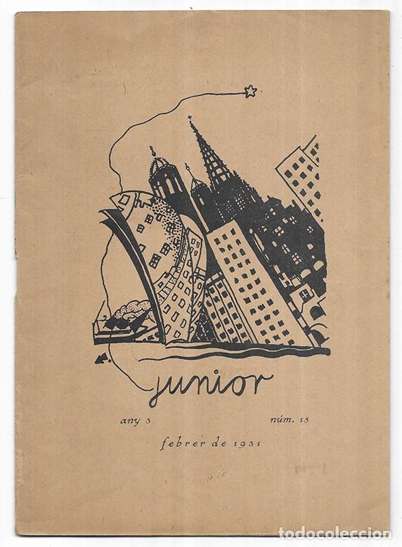 Coleccionismo de Revistas y Peri&oacute;dicos: Junior n&ordm; 15 Revista portaveu dels alumnes de la M&uacute;tua Escolar Banquerna. Febrer de 1931