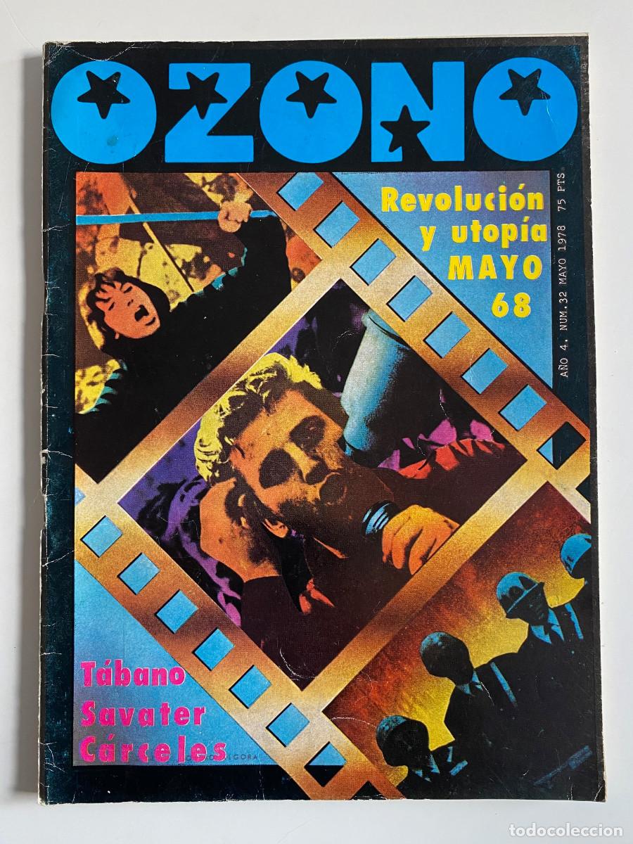 Collectionnisme de Revues et Journaux: Ozono n. 32, 1978: Mayo 68, Guelbenzu, Savater Ziegler Betriu Chacel, Garc&iacute;a M&aacute;rquez, Le&oacute;n Felipe...