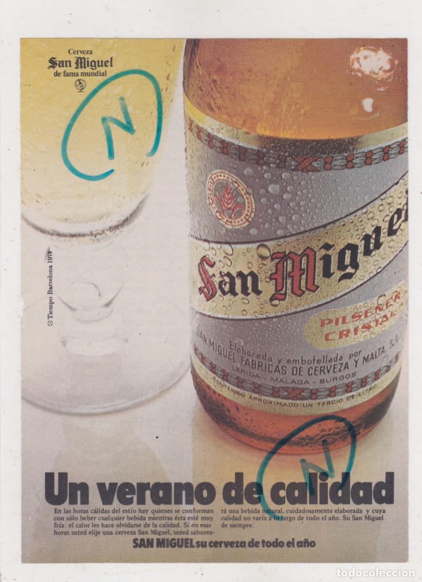 Coleccionismo de revistas y peri&oacute;dicos: PUBLICIDAD 1974. ANUNCIO CERVEZA SAN MIGUEL
