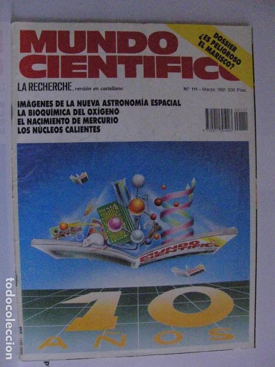 Collection Magazines and Newspapers: MUNDO CIENTIFICO n&ordm; 111 - Marzo 1991 - 10 A&Ntilde;OS DE MUNDO CIENTIFICO