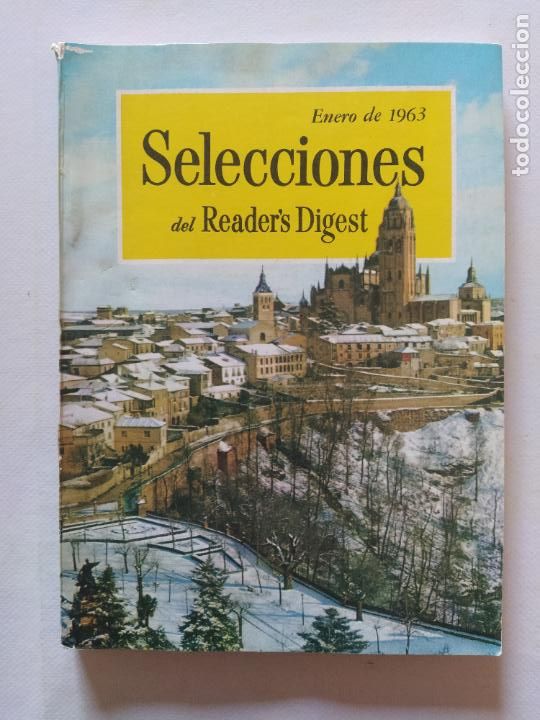 Collection Magazines and Newspapers: SELECCIONES DEL READER'S DIGEST N&ordm; 266 - ENERO DE 1963 (299)