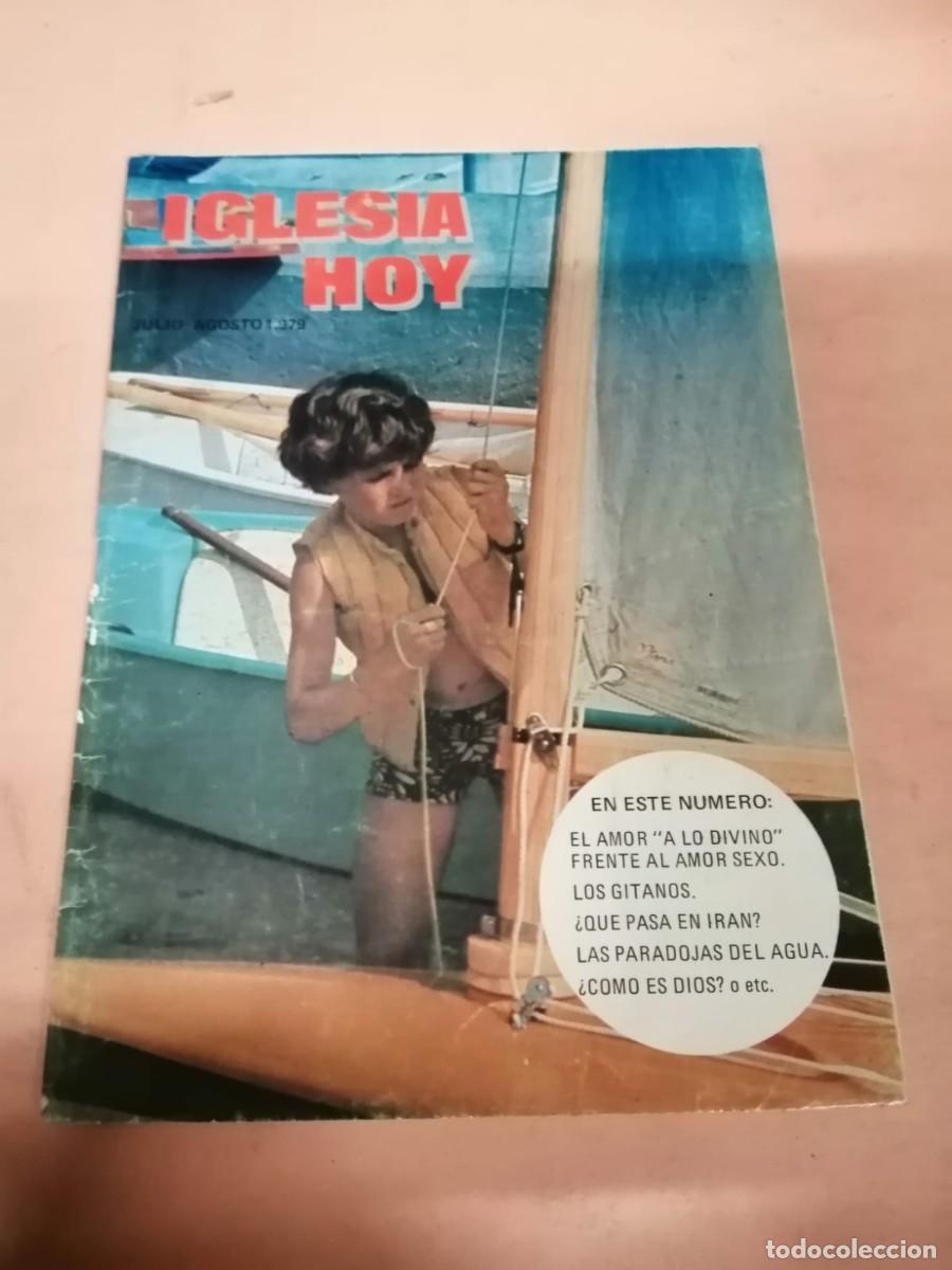 Coleccionismo de Revistas y Peri&oacute;dicos: REVISTA IGLESIA HOY (JULIO - AGOSTO 1979) NUMERO 97 - 98