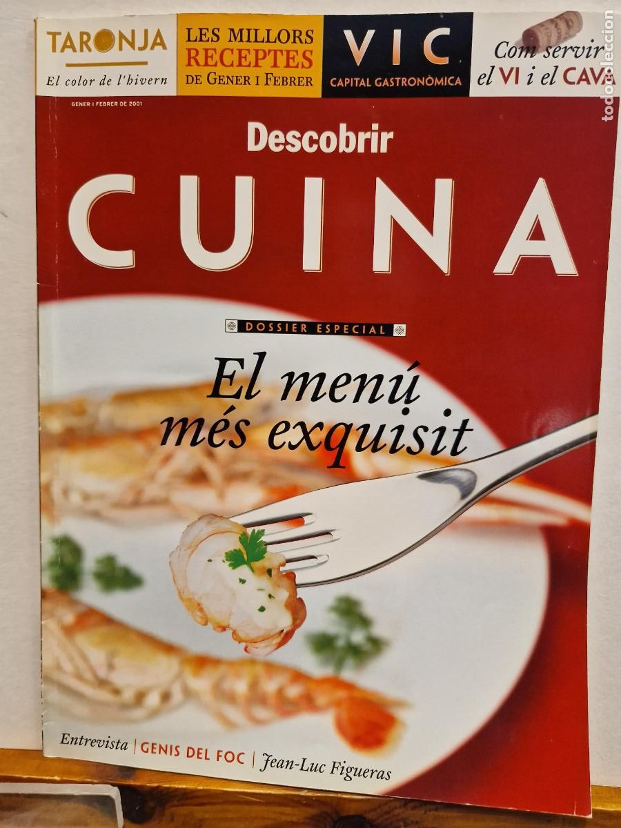 Collectionnisme de Revues et Journaux: REVISTA DESCOBRIR CUINA. EL MEN&Uacute; M&Eacute;S EXQUISIT