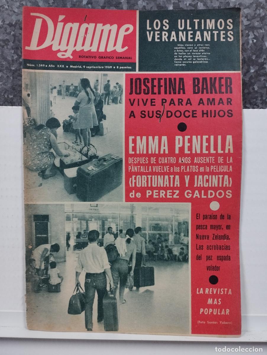 Sammeln von Zeitschriften und Zeitungen: REVISTA DIGAME A&Ntilde;O 1969 JOSEFINA BAKER EMMA PENELLA LUIS TEJEDOR