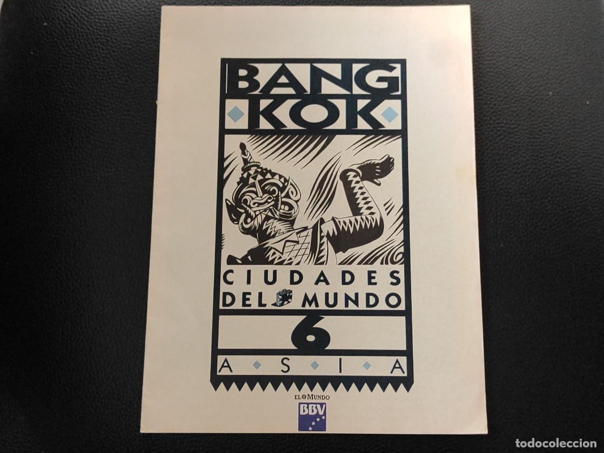 Coleccionismo de revistas y peri&oacute;dicos: Fasc&iacute;culo CIUDADES DEL MUNDO 6 ASIA, BANG KOK. Peri&oacute;dico EL MUNDO y BBV, 16 p&aacute;ginas.
