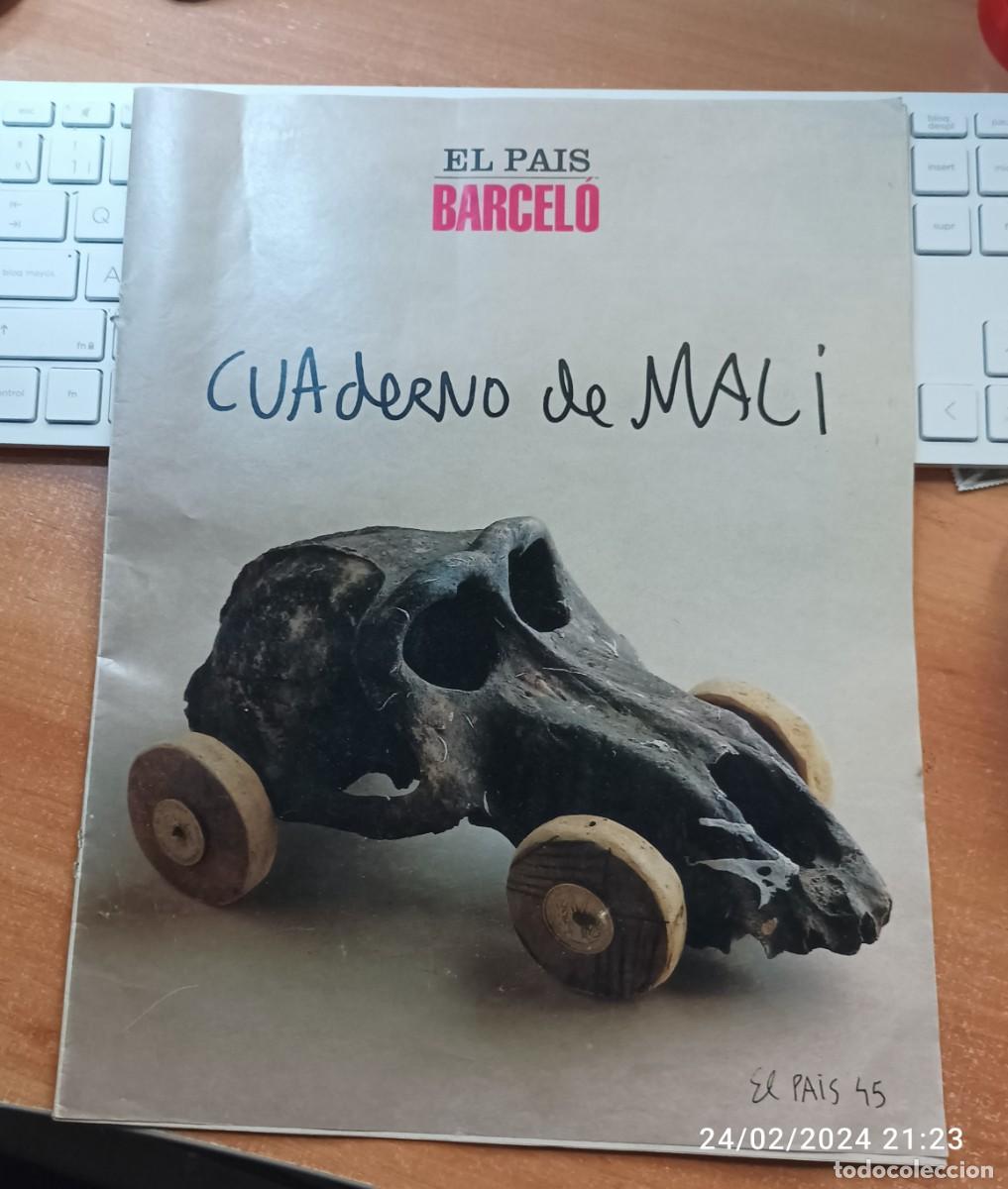 Coleccionismo de Revistas y Peri&oacute;dicos: Cuaderno de Mali.Miquel Barcel&oacute;. Encarte de El Pa&iacute;s