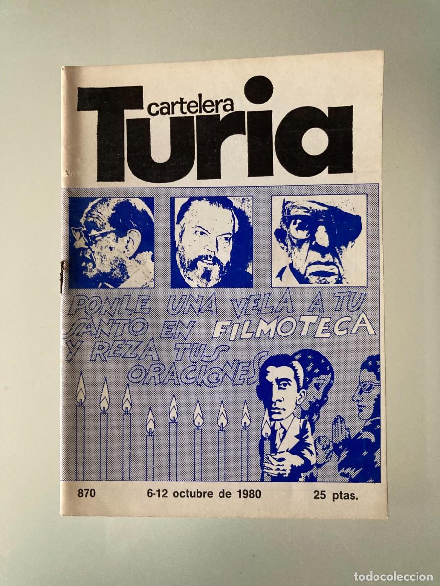 Coleccionismo de Revistas y Peri&oacute;dicos: CARTELERA TURIA N&ordm; 870 / A&Ntilde;O 1980 / VALENCIA / El imperio contraataca Star Wars (Estreno cine Rex)