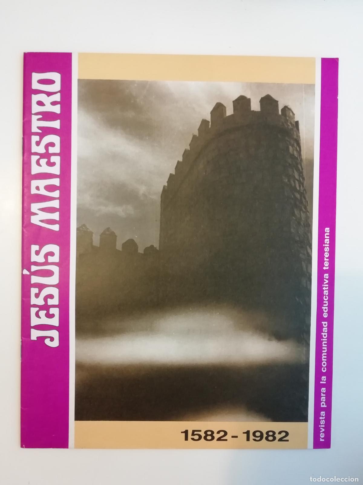 Sammeln von Zeitschriften und Zeitungen: Jes&uacute;s Maestro N&ordm; 544 Octubre 1982 Revista para la comunidad educativa teresiana