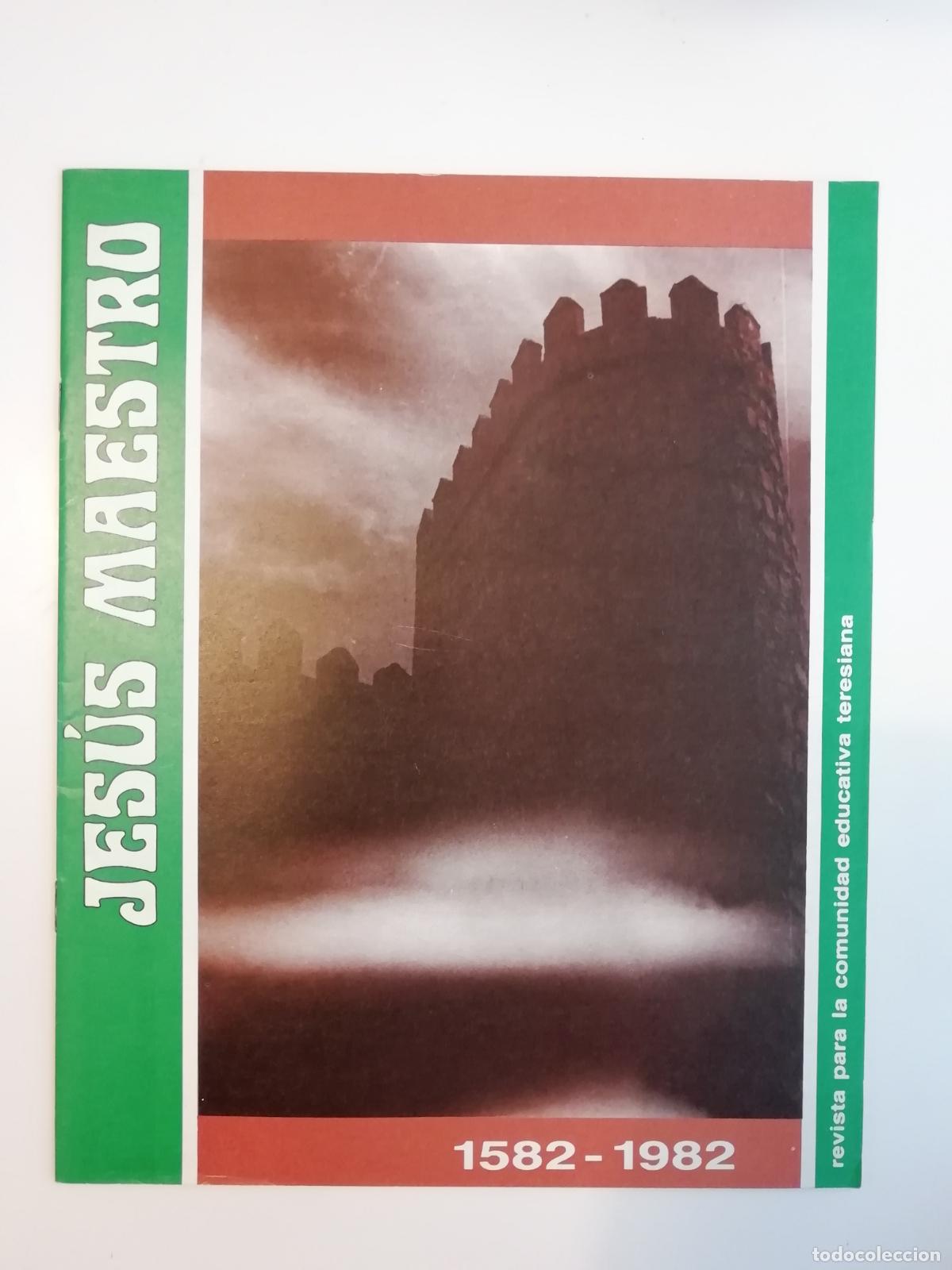 Sammeln von Zeitschriften und Zeitungen: Jes&uacute;s Maestro N&ordm; 545 Noviembre 1982 Revista para la comunidad educativa teresiana