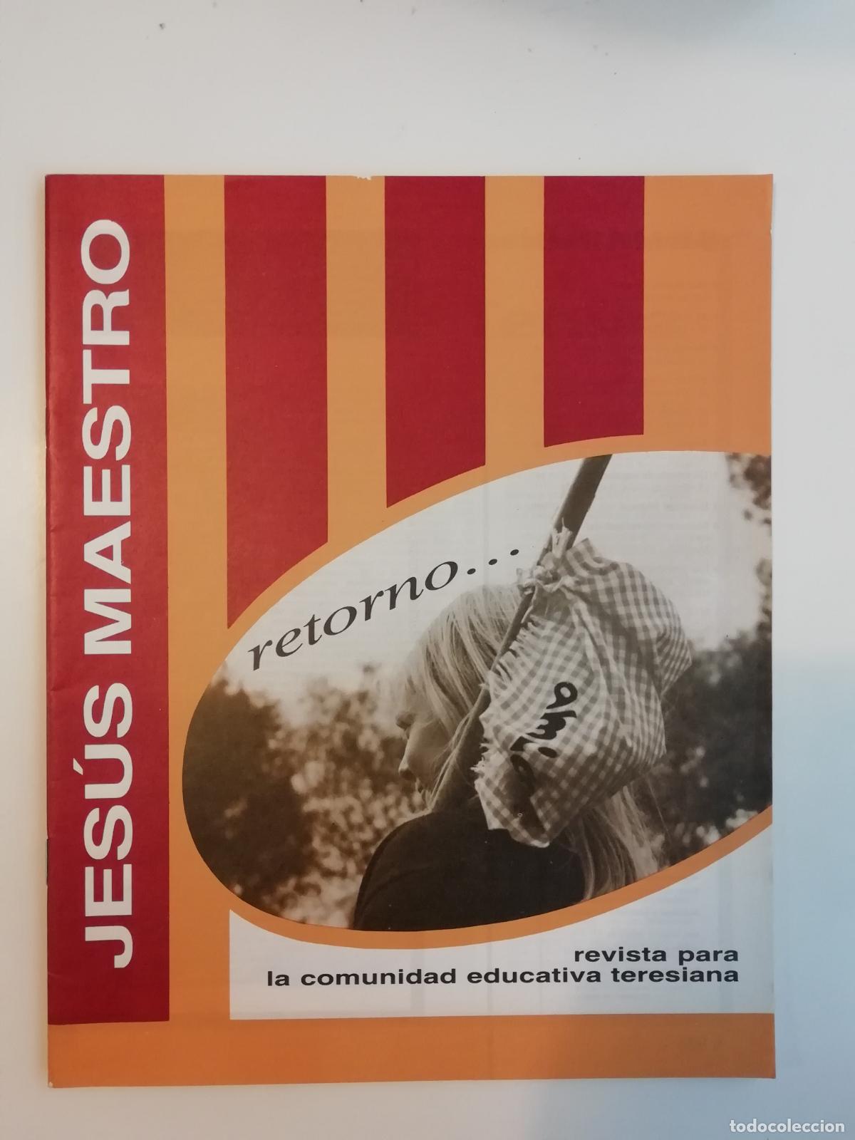 Collection Magazines and Newspapers: Jes&uacute;s Maestro N&ordm; 553 Agosto Septiembre 1983 Revista para la comunidad educativa teresiana