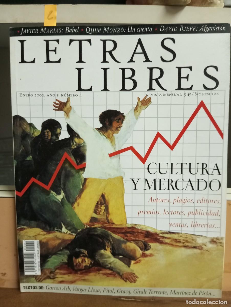 Collectionnisme de Revues et Journaux: (Revista de literatura)Letras libres; Director Enrique Krauze. N&deg; 4. A&ntilde;o 2002