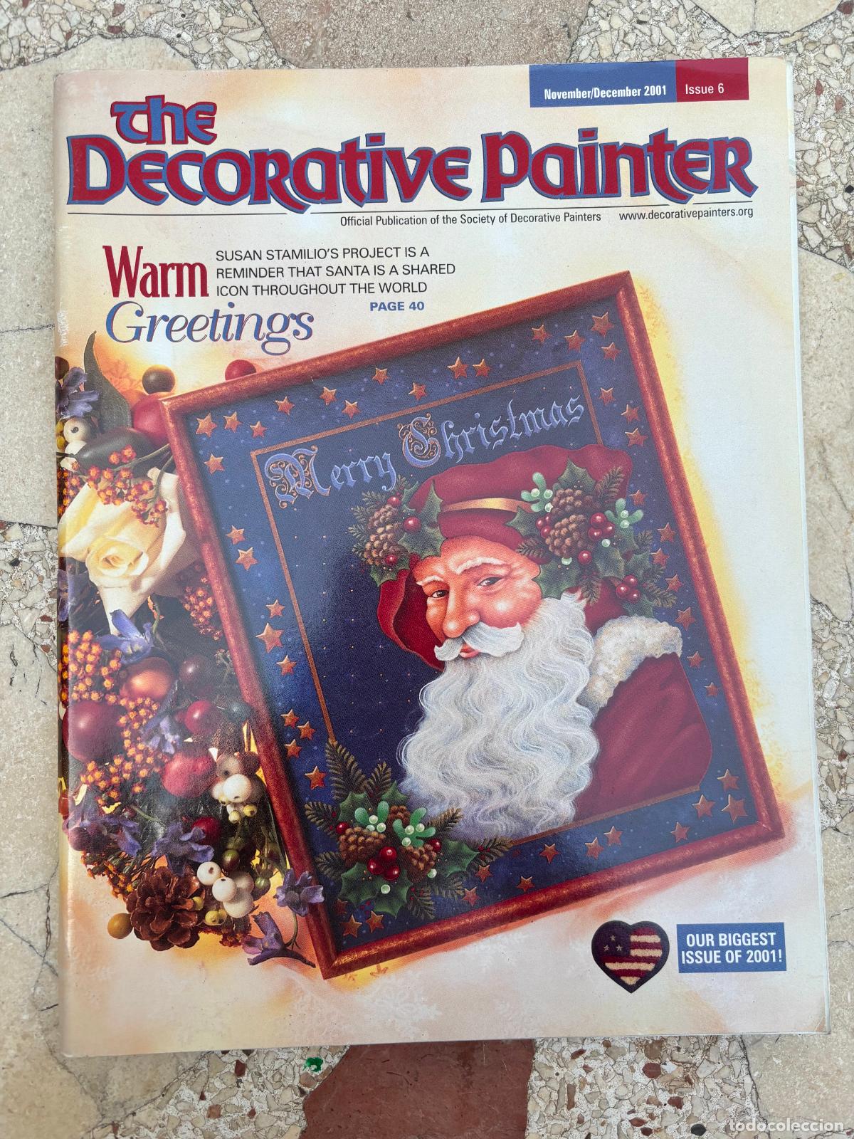 Coleccionismo de revistas y peri&oacute;dicos: THE DECORATIVE PAINTER ISSUE N&ordm; 6 A&Ntilde;O 2001. WARM GREETINGS. SUSAN STAMILIO. SANTA CLAUS.
