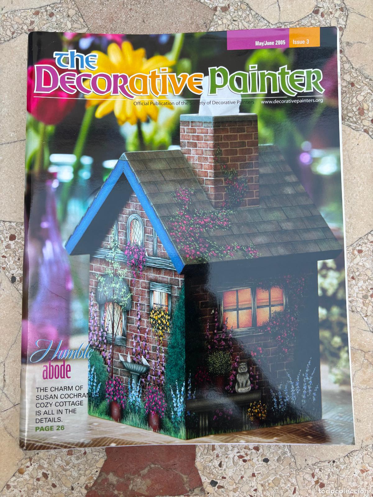 Coleccionismo de revistas y peri&oacute;dicos: THE DECORATIVE PAINTER ISSUE N&ordm; 3 A&Ntilde;O 2005. HUMBLE ABODE. SUSAN COCHRANES. COZY COTTAGE.