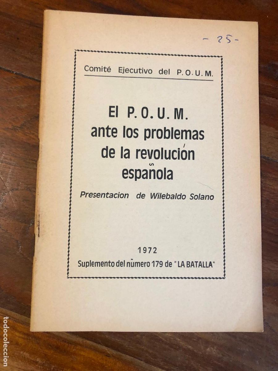 Coleccionismo de Revistas y Peri&oacute;dicos: EL POUM ANTE LOS PROBLEMAS DE LA REVOLUCI&Oacute;N ESPA&Ntilde;OLA. SUPLEMENTO N&Uacute;MERO 179 LA BATALLA., 1972