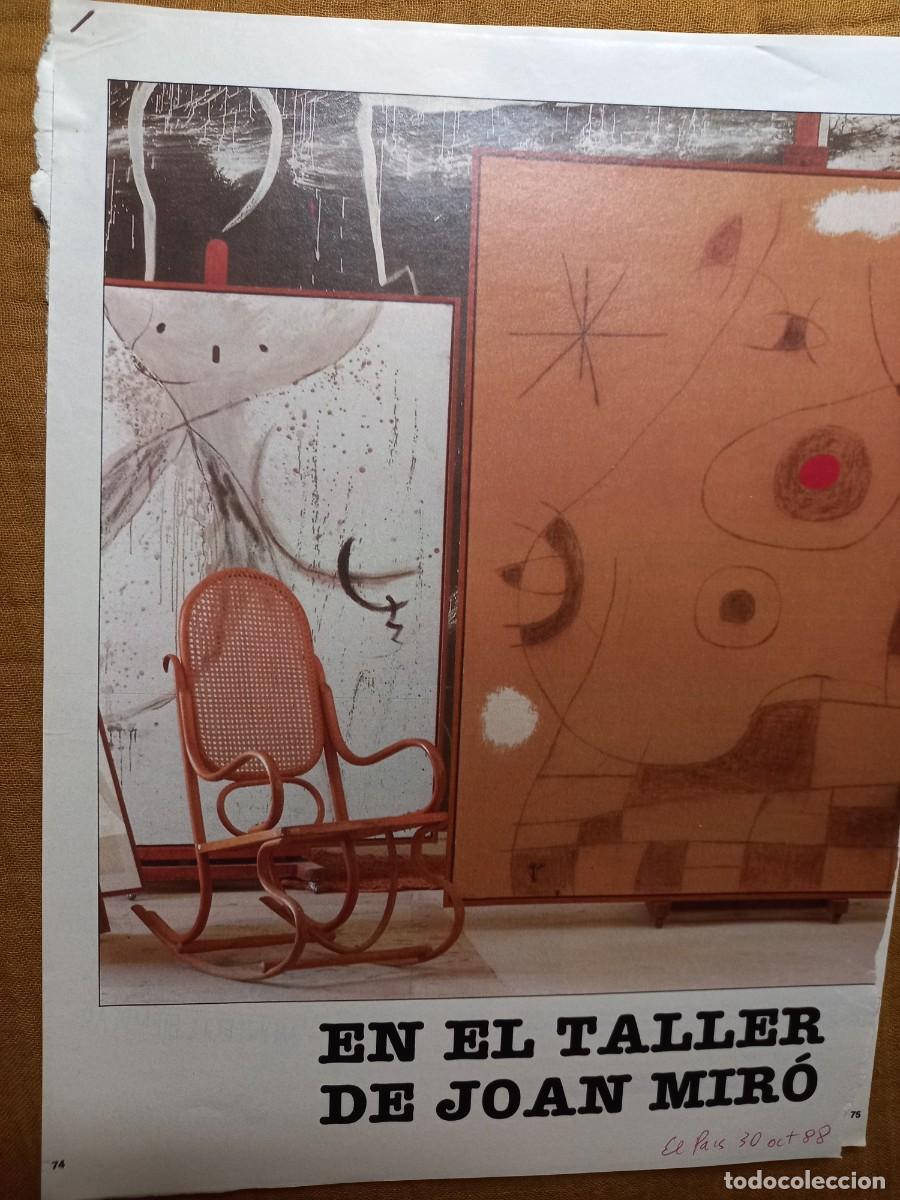 Coleccionismo de Revistas y Peri&oacute;dicos: EN EL TALLER DE JOAN MIRO. 10 PAGINAS EXTRA&Iacute;DAS DE EL PA&Iacute;S SEMANAL OCTUBRE 1988
