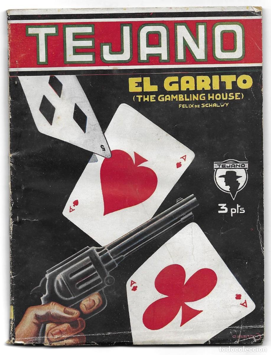 Coleccionismo de Revistas y Peri&oacute;dicos: Libro de bolsillo &rdquo;Tejano&rdquo; n&ordm; 10 &rdquo;El Garito&rdquo;. de F&egrave;lix de Schalwy. Ed Bumerang 1947 (1&ordf; Ed.)
