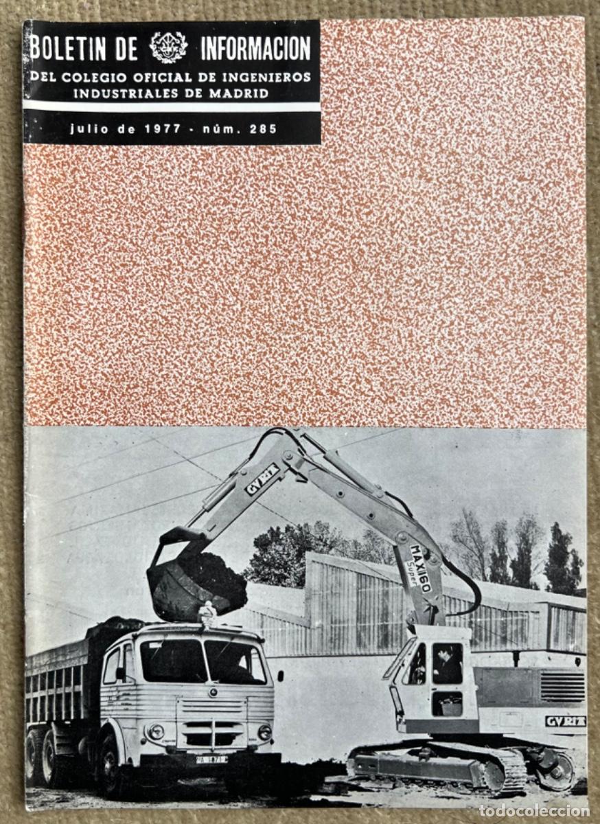 Coleccionismo de revistas y peri&oacute;dicos: Bolet&iacute;n Colegio Ingenieros Industriales Madrid N 285 (Julio 1977) Portada cami&oacute;n Pegaso 3060 L