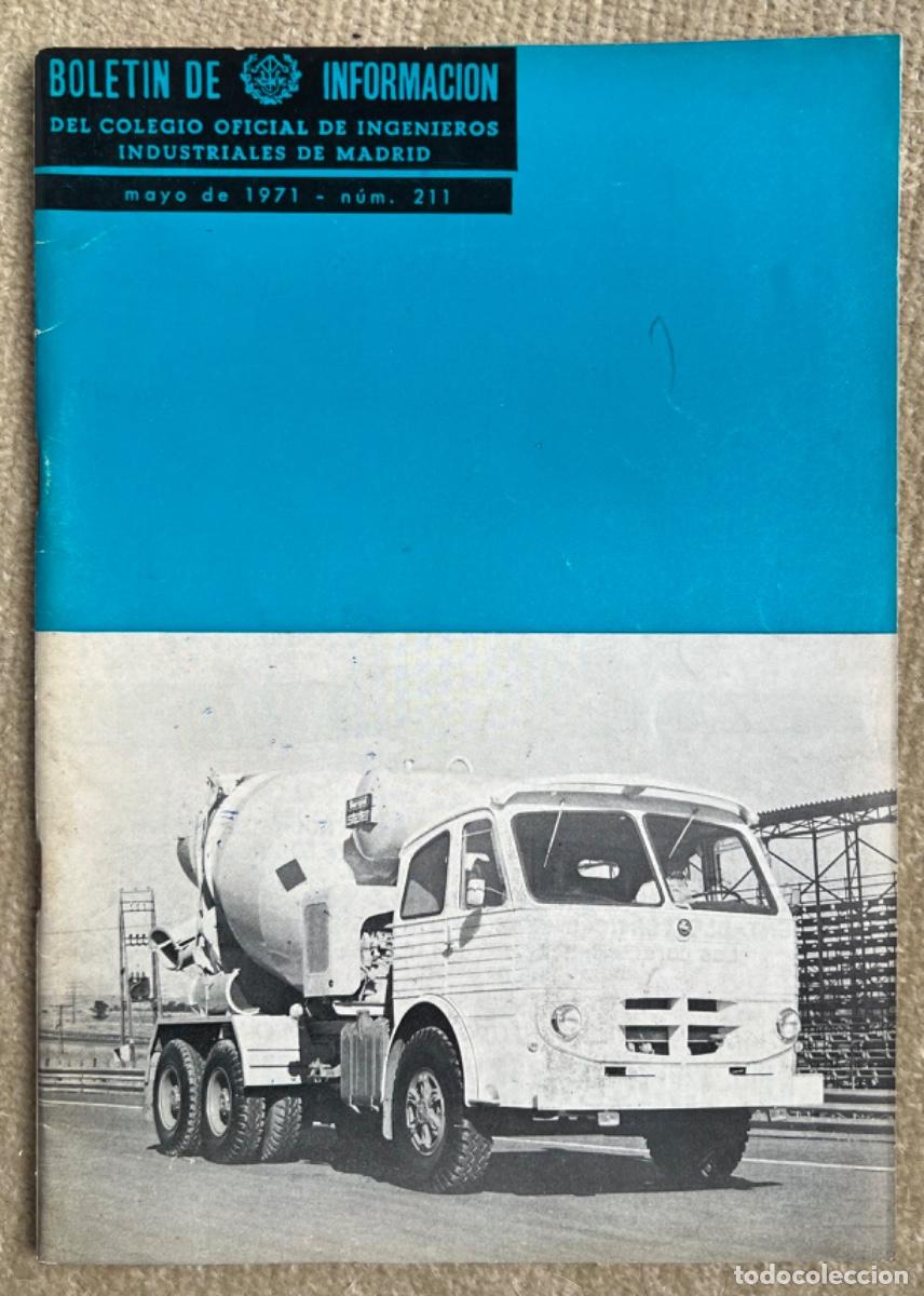 Coleccionismo de revistas y peri&oacute;dicos: Bolet&iacute;n Colegio Ingenieros Industriales Madrid N&deg; 211 (Mayo 1971) - Portada cami&oacute;n Pegaso 3060 GL