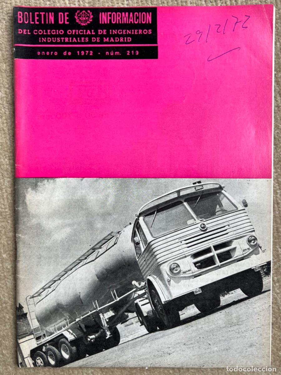 Coleccionismo de revistas y peri&oacute;dicos: Bolet&iacute;n Colegio Ingenieros Industriales Madrid N&deg; 219 (Enero 1972) En Portada Cami&oacute;n Pegaso 2011/50