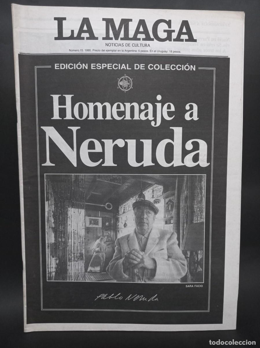 Collectionnisme de Revues et Journaux: La Maga N&deg;15 - HOMENAJE A NERUDA - 1995